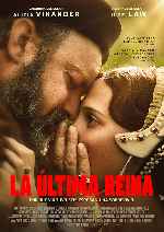 miniatura la-ultima-reina-2023-por-chechelin cover carteles