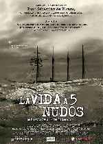 miniatura la-vida-a-5-nudos-por-chechelin cover carteles