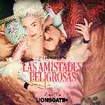 miniatura las-amistades-peligrosas-2022-por-mrandrewpalace cover carteles
