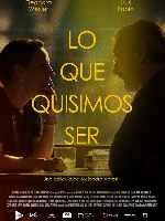 miniatura lo-que-quisimos-ser-v2-por-chechelin cover carteles
