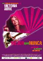 miniatura mejor-que-nunca-2008-por-peppito cover carteles
