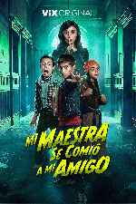 miniatura mi-maestra-se-comio-a-mi-amigo-por-chechelin cover carteles