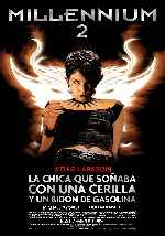 miniatura millennium-2-la-chica-que-sonaba-con-una-cerilla-y-un-bidon-de-gasolina-por-peppito cover carteles
