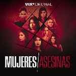 miniatura mujeres-asesinas-2022-por-mrandrewpalace cover carteles