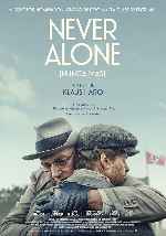 miniatura never-alone-nunca-mas-por-chechelin cover carteles