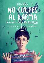 miniatura no-culpes-al-karma-de-lo-que-te-pasa-por-gilipollas-por-chechelin cover carteles