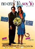 miniatura no-eres-tu-soy-yo-2004-por-alcor cover carteles
