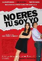 miniatura no-eres-tu-soy-yo-2010-v2-por-melegar cover carteles