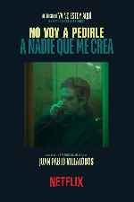miniatura no-voy-a-pedirle-a-nadie-que-me-crea-v2-por-chechelin cover carteles
