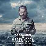 miniatura operacion-marea-negra-v14-por-chechelin cover carteles
