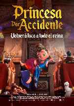 miniatura princesa-por-accidente-2021-por-mrandrewpalace cover carteles