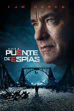 miniatura puente-de-espias-por-mrandrewpalace cover carteles