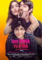 miniatura que-pena-tu-vida-2016-v5-por-chechelin cover carteles