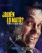 miniatura quien-lo-mato-v2-por-mrandrewpalace cover carteles
