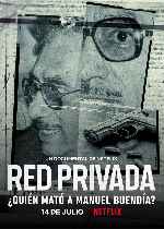 miniatura red-privada-quien-mato-a-manuel-buendia-por-frankensteinjr cover carteles