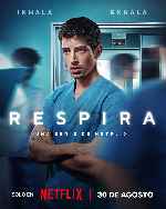 miniatura respira-2024-temporada-01-v08-por-chechelin cover carteles