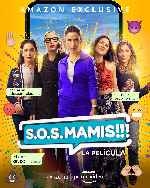 miniatura s-o-s-mamis-la-pelicula-por-mrandrewpalace cover carteles