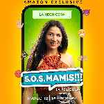 miniatura s-o-s-mamis-la-pelicula-v3-por-mrandrewpalace cover carteles