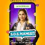 miniatura s-o-s-mamis-la-pelicula-v6-por-mrandrewpalace cover carteles