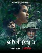 miniatura selva-tragica-por-mrandrewpalace cover carteles