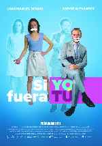 miniatura si-yo-fuera-tu-2018-v2-por-mrandrewpalace cover carteles