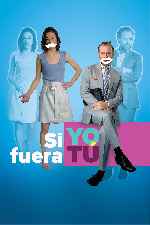 miniatura si-yo-fuera-tu-2018-v4-por-mrandrewpalace cover carteles