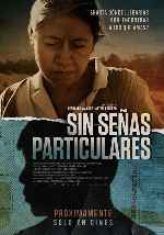 miniatura sin-senas-particulares-v2-por-frankensteinjr cover carteles