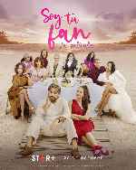 miniatura soy-tu-fan-la-pelicula-v2-por-mrandrewpalace cover carteles