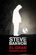 miniatura steve-bannon-el-gran-manipulador-por-chechelin cover carteles