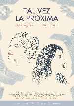 miniatura tal-vez-la-proxima-por-chechelin cover carteles