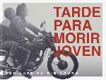 miniatura tarde-para-morir-joven-v5-por-b-odo cover carteles