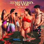 miniatura temptation-island-mexico-v2-por-mrandrewpalace cover carteles