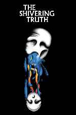 miniatura the-shivering-truth-v2-por-frankensteinjr cover carteles