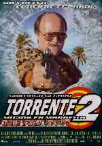 miniatura torrente-2-mision-en-marbella-por-warcond cover carteles
