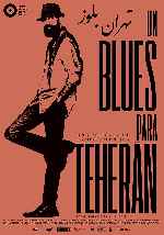 miniatura un-blues-para-teheran-por-chechelin cover carteles