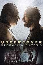 miniatura undercover-operacion-extasis-por-chechelin cover carteles