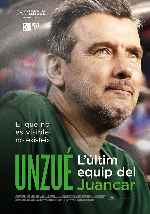 miniatura unzue-l-ultim-equip-del-juancar-por-chechelin cover carteles