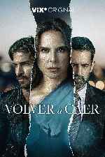 miniatura volver-a-caer-por-chechelin cover carteles