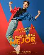 miniatura voy-a-pasarmelo-mejor-v2-por-chechelin cover carteles