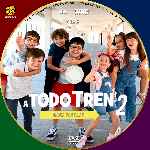 miniatura a-todo-tren-2-ahora-son-ellas-custom-por-chechelin cover cd