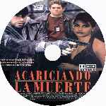 miniatura acariciando-la-muerte-custom-por-alison cover cd
