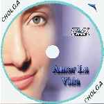 miniatura amar-la-vida-custom-por-cholga cover cd