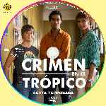 miniatura crimen-en-el-tropico-temporada-06-custom-por-chechelin cover cd