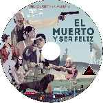 miniatura el-muerto-y-ser-feliz-custom-por-corsariogris cover cd
