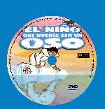 miniatura el-nino-que-queria-ser-un-oso-custom-por-ytzan cover cd