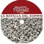 miniatura grandes-batallas-de-la-historia-en-dvd-la-batalla-del-somme-custom-por-vigilantenocturno cover cd