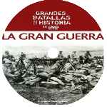 miniatura grandes-batallas-de-la-historia-en-dvd-la-gran-guerra-custom-por-vigilantenocturno cover cd