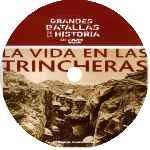 miniatura grandes-batallas-de-la-historia-en-dvd-la-vida-en-las-trincheras-custom-por-vigilantenocturno cover cd