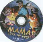 miniatura mama-soy-un-pez-region-4-por-mago-sf cover cd