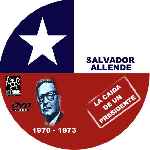 miniatura salvador-allemde-la-caida-de-un-presidente-custom-por-carlosdvd cover cd